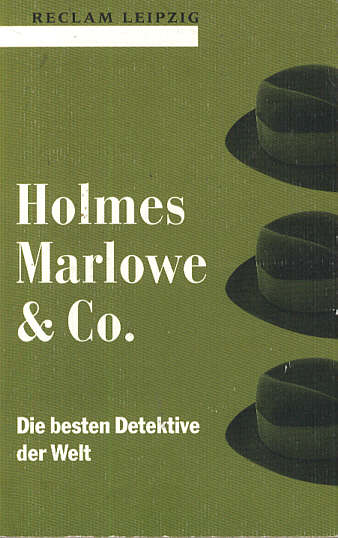 Klaus Dimmler: Holmes, Marlowe & Co.