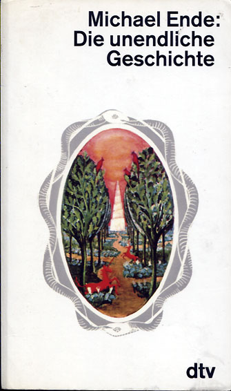 Michael Ende: Die unendliche Geschichte