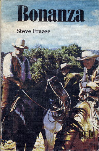 Steve Frazee - Bonanza