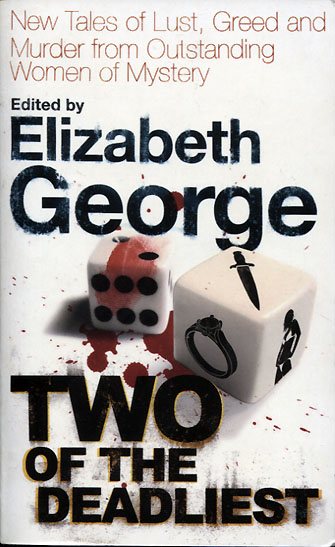 Elizabeth George: Two of the deadliest
