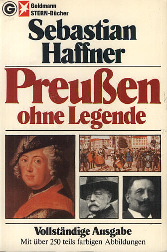 Sebastian Haffner: Preußen ohne Legende
