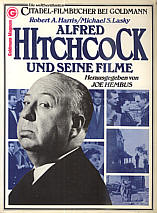 Robert A. Harris & Michael S. Lasky: Alfred Hitchcock und seine Filme