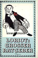 Loriots gro&szlig;er Ratgeber