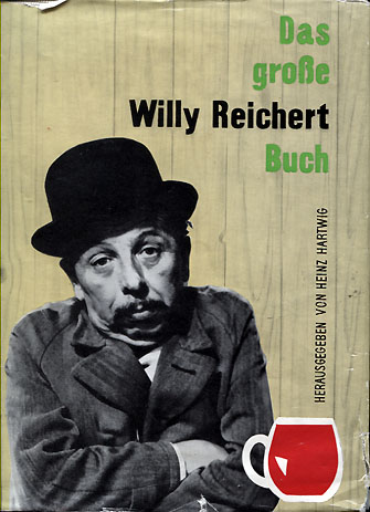 Reichert: Das große Willy Reichert Buch 