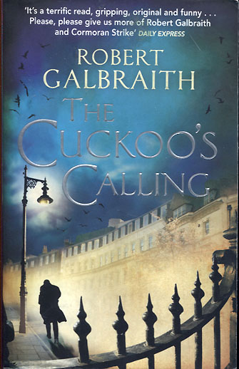 Robert Galbraith: The Cuckoo�s Calling
