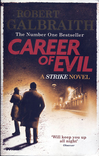 Robert Galbraith: Career of Evil