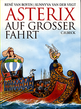 René van Royen & Sunnya van der Vegt: Asterix auf großer Fahrt