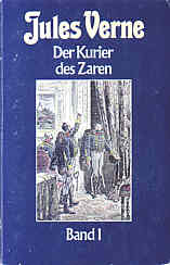 Jules Verne: Der Kurier des Zaren 1. Teil
