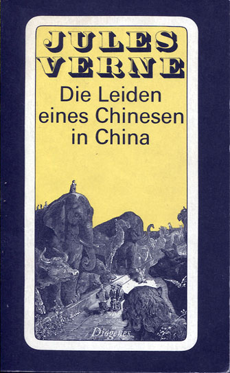 Jules Verne: Die Leiden eines Chinesen in China