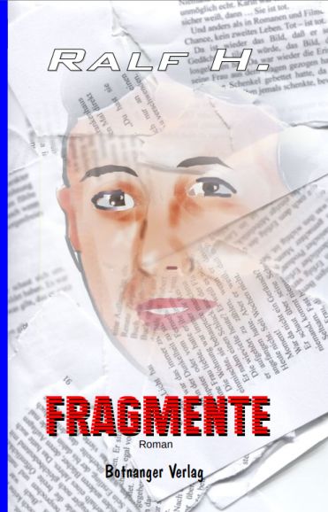 Ralf H. - Fragmente