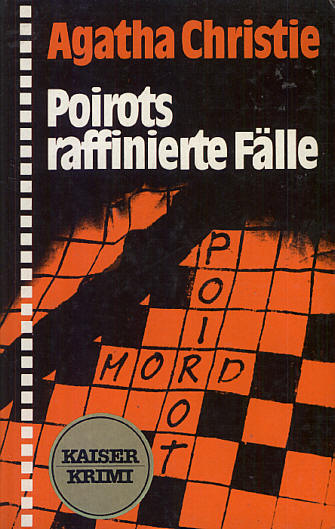 Agatha Christie: Poirots raffinierte F&auml;lle