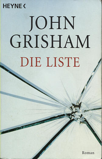 John Grisham: Die Liste