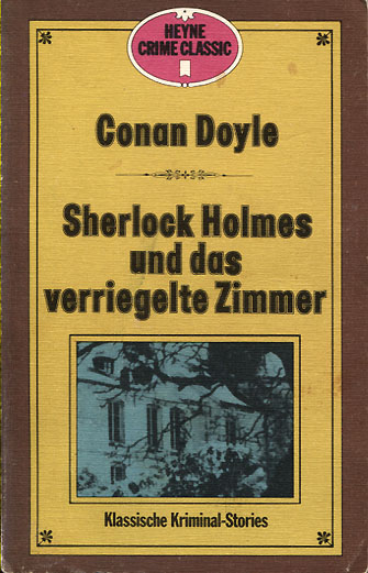Adrian Conan Doyle, John Dickson Carr: Sherlock Holmes und das verriegelte Zimmer