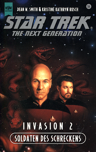 Dean Smith & Kristine Kathryn Rusch: Invasion 2 - Soldaten des Schreckens