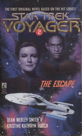 Dean Smith & Kristine Kathryn Rusch: The Escape